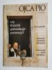 GŁOS OJCA PIO NR 1 (61) STYCZEŃ/LUTY 2010  CZY KOŚCIÓŁ POTRZEBUJE PROMOCJI?